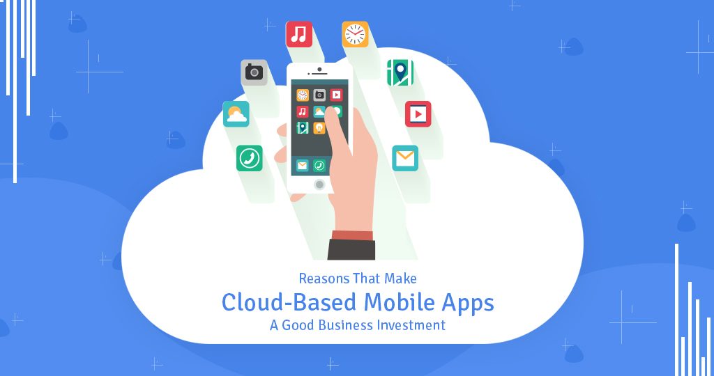 Cloudbased mobile apps Worth the investment? Way2smile
